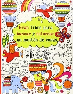 Gran libro para buscar y colorear un montón de cosas | 9781409573081 | AA VV