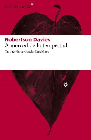 A merced de la tempestad | 9788492663323 | Robertson Davies