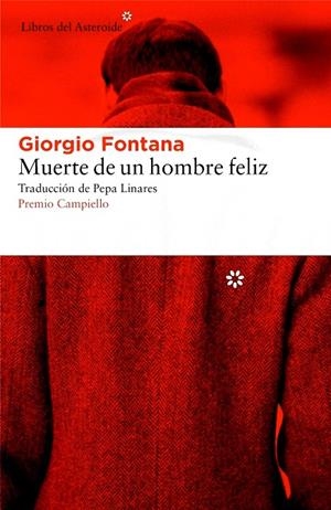 Muerte de un hombre feliz | 9788416213672 | Giorgio Fontana