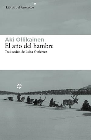 El año del hambre | 9788417007614 | Ollikainen, Aki
