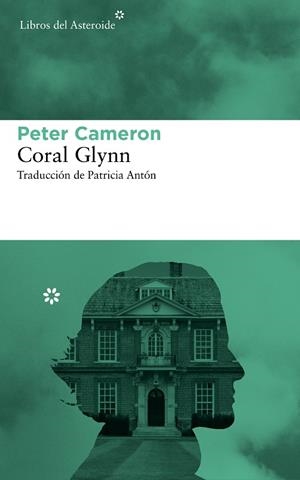 Coral Glynn | 9788415625520 | Peter Cameron
