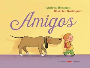 Amigos | 9788494291852 | Andrea Hensgen