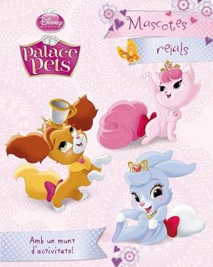 Palace Pets. Mascotes reials | 9788490575833 | Disney