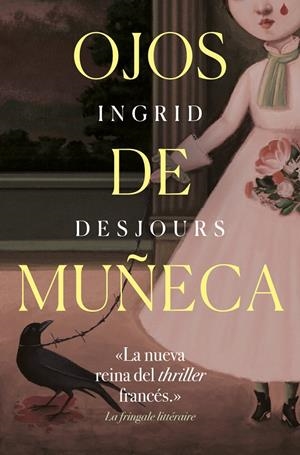 Ojos de muñeca | 9788417302153 | Ingrid Desjours
