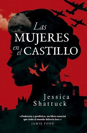 Las mujeres en el castillo | 9788494712661 | Jessica Shattuck