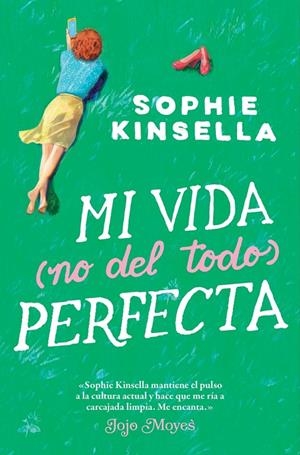 Mi vida no del todo perfecta | 9788417302078 | Sophie Kinsella