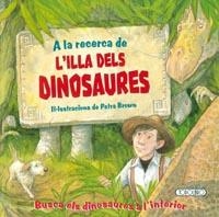 A la recerca de l'illa dels dinosaures | 9788499131573 | Petra Brown