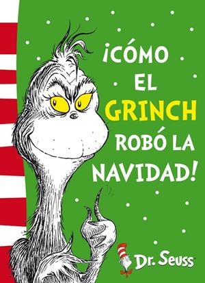 ¡Cómo el Grinch robó la Navidad! | 9788448844646 | Dr. Seuss,