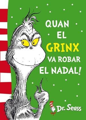 Quan el Grinx va robar el Nadal! | 9788448844653 | Dr. Seuss,