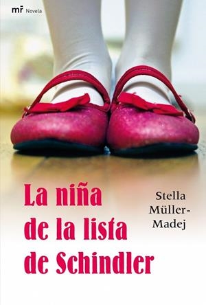 La niña de la lista de Schindler | 9788427035591 | Stella Müller-Madej