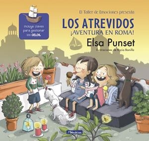Los Atrevidos. ¡Aventura en Roma! | 9788448847715 | Elsa Punset