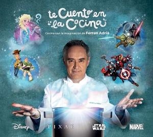 Te cuento en la cocina | 9788448849184 | Ferran Adrià