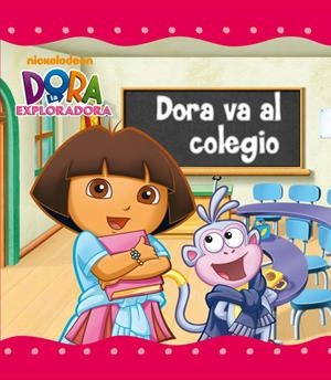 Dora va al colegio | 9788448832063 | Nickelodeon,