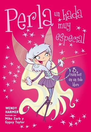 Perla un hada muy especial | 9788448838416 | Wendy Harmer