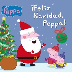 ¡Feliz Navidad, Peppa! | 9788448842659 | Hasbro,/Eone,
