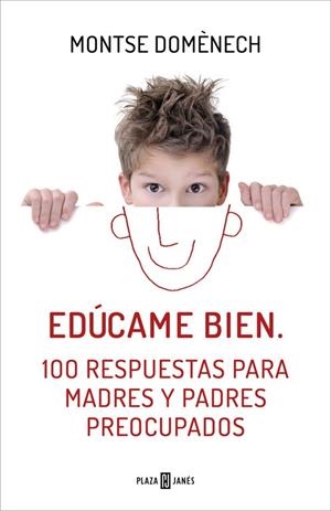 Edúcame bien | 9788401390913 | Montse Domènech