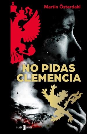 No pidas clemencia | 9788401020438 | Martin Österdahl