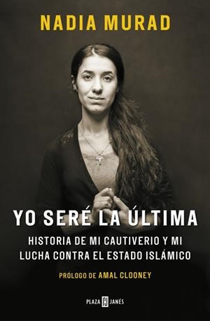 Yo seré la última | 9788401019906 | Nadia Murad