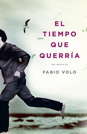 El tiempo que querría | 9788401339202 | Fabio Volo