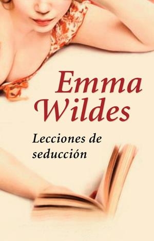 Lecciones de seducción | 9788401383021 | Emma Wildes