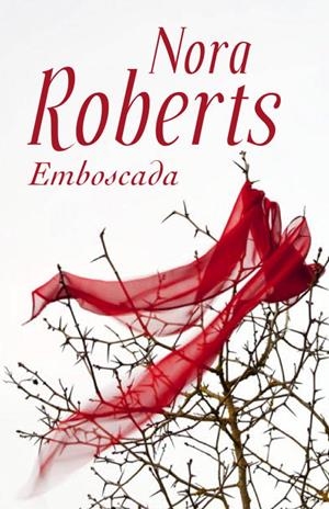 Emboscada | 9788401384004 | Nora Roberts