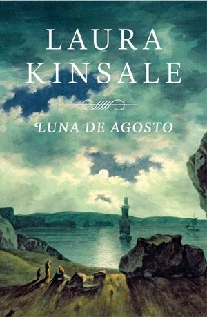 Luna de Agosto | 9788401384325 | Laura Kinsale