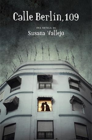 Calle Berlín, 109 | 9788401353802 | Susana Vallejo