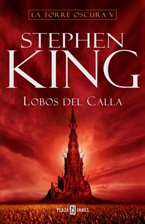 Lobos de Calla. La Torre obscura V | 9788401335297 | Stephen King