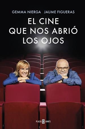El cine que nos abrió los ojos | 9788401023347 | Nierga, Gemma/Figueras, Jaume