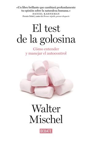 El test de la golosina | 9788499925042 | Walter Mischel