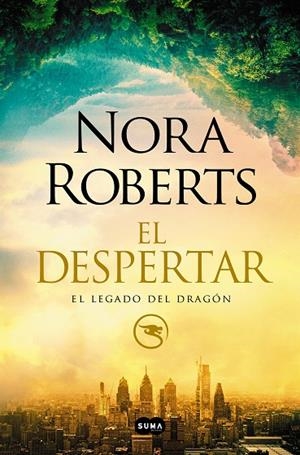 El despertar (El legado del dragón 1) | 9788491295372 | Roberts, Nora