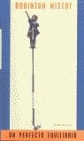 Un perfecto equilibrio | 9788439701989 | Rohinton Mistry