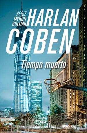 Tiempo muerto | 9788490565049 | Coben Harlan