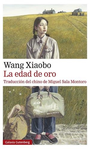 La edad de oro | 9788417971625 | Xiaobo, Wang