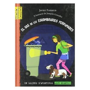 El cas de les escombraries perfumades | 9788479423582 | Javier Fonseca / Joaquín González