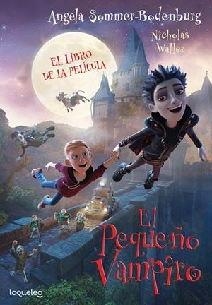 El pequeño vampiro (libro de la película) | 9788491229360 | Sommer-Bodenburg, Angela ; Waller, Nicolas