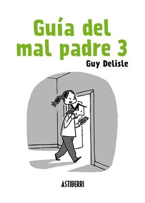 Guia del mal padre | 9788415685906 | Guy Delisle