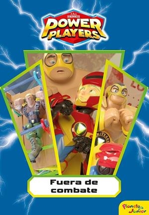 Power Players. Fuera de combate | 9788408244707 | Heroes, Zag