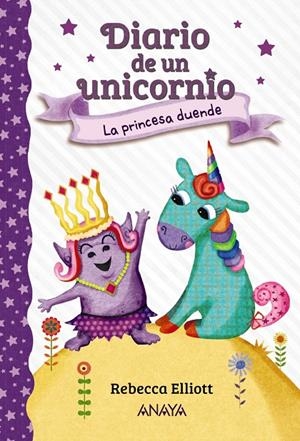 Diario de un unicornio 4. La princesa duende | 9788469888728 | Elliott, Rebecca