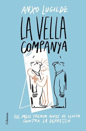 La Vella Companya | 9788466428163 | Lugilde, Anxo