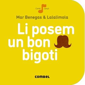 Li posem un bon bigoti | 9788498259674 | Mar Benegas - Lalalimola