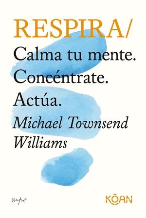 Respira | 9788418223341 | Townsend Williams, Michael