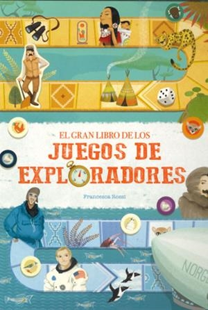 Juegos de exploradores | 9788468273044 | F. Rossi