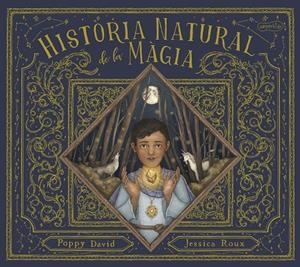 Història natural de la màgia | 9788418279874 | David, Poppy