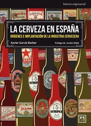 La cerveza en España | 9788483569566 | Xavier Garcia Barber