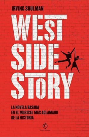West Side Story | 9788418538742 | Shulman, Irving
