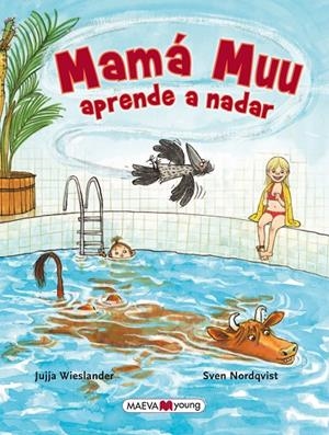 Mamá Muu aprende a nadar | 9788415893721 | Jujja Wieslander / Sven Nordqvist