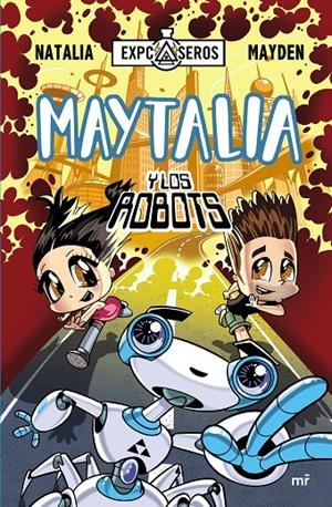 Maytalia y los robots | 9788427042407 | Natalia/Mayden