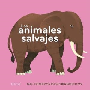 Los animales salvajes | 9788418725241 | Dupont, Clémence