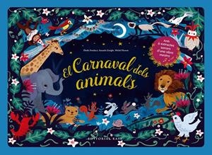 El Carnaval dels animals | 9788418434525 | Fondacci, Élodie/ Enright,Amanda/ Hasson, Michel